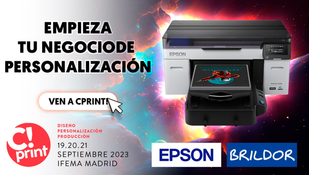 Cprint 2023: Explorando El Universo De La Personalización Con Epson Y Brildor 1 CPrint 2023