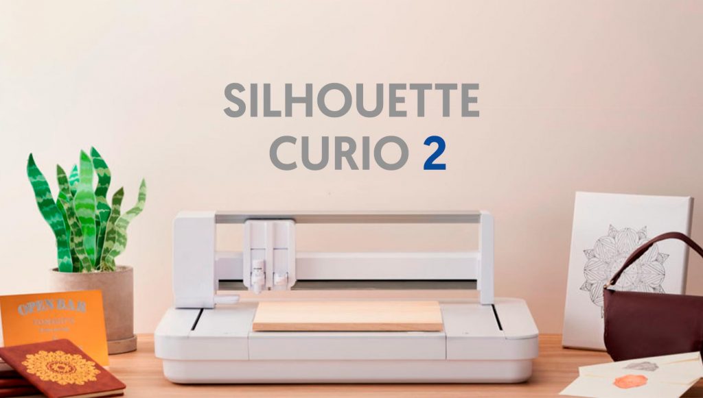 Silhouette - curio 2 1024x581 1 - 🔪 Nuevas Máquinas de Silhouette: Cameo 5, Portrait 4 y Curio 2