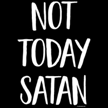 Diseño Transfer Not Today Satan - Pack de 3 uds