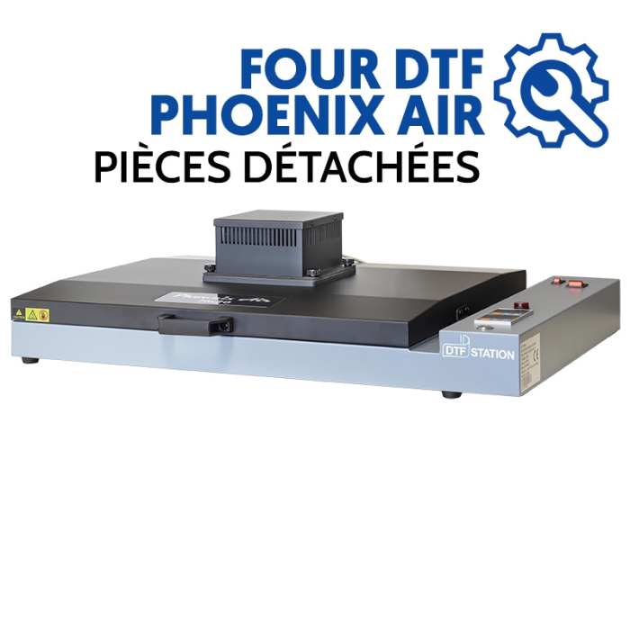 Pièces de rechange pour four DTF Phoenix Air Pièces de rechange pour four DTF Phoenix Air
